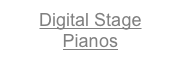 Digital Stage Pianos
