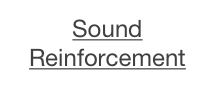 Sound Reinforcement